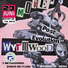 23 juni - Wyrmwood by Ruskus Recylcing