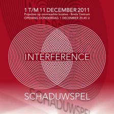 Interference Schaduwspel