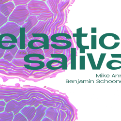 Elastic Saliva